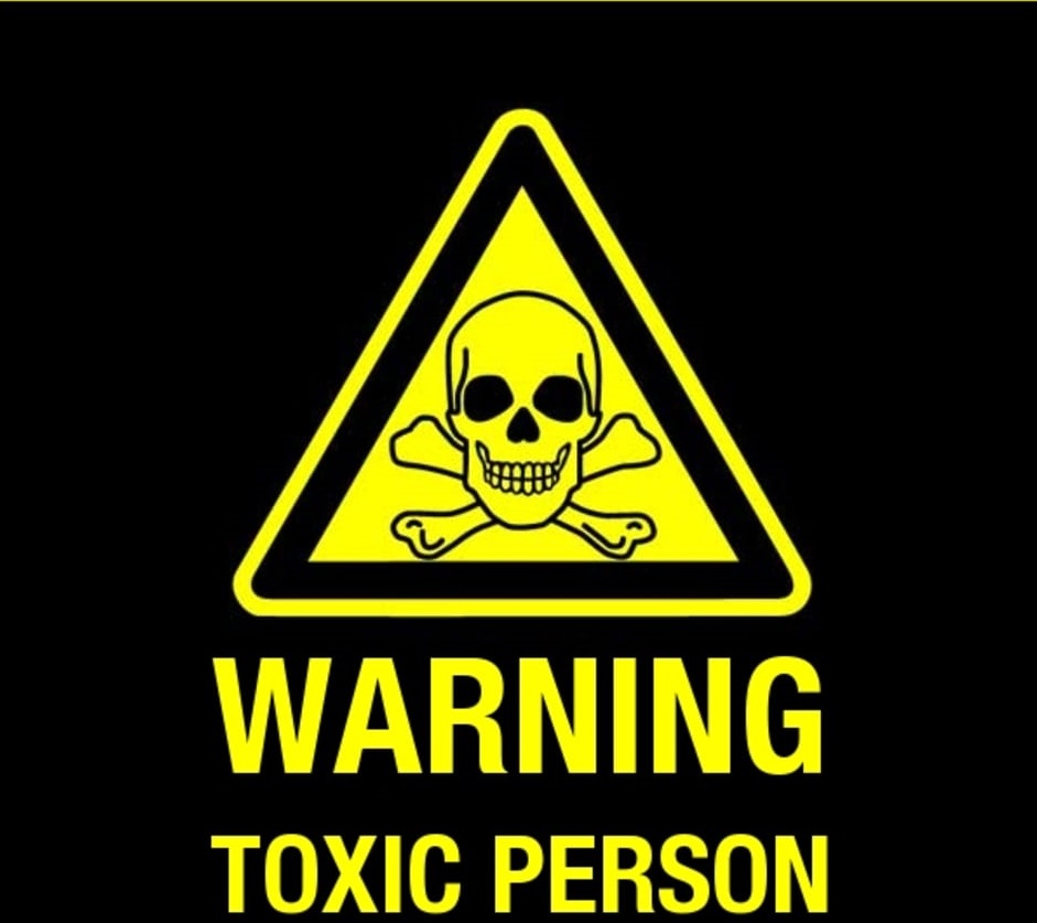 lifestyle, toxicperson, person, toxic, warning, ego